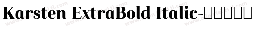Karsten ExtraBold Italic字体转换